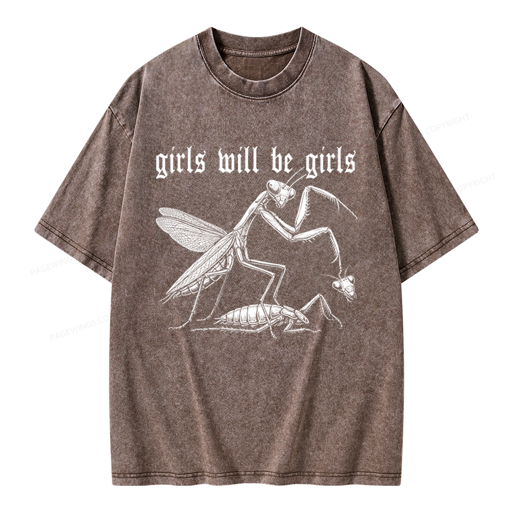 Pagewings Girls Will Be Girls Unisex Washed T-shirt