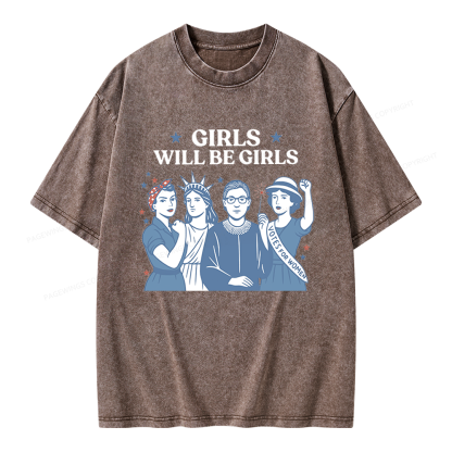 Pagewings Girls Will be Girls Unisex Washed T-shirt