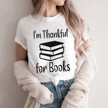 Pagewings Thanksgiving I Am Thankful For Books Unisex Classic T-shirt