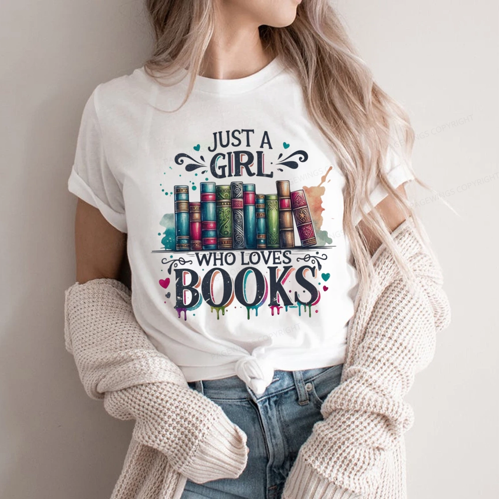 Pagewings Just A Girl Who Loves Books Unisex Classic T-shirt