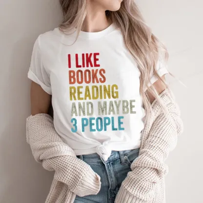 Pagewings I Like Books Reading And Maybe Three People Unisex Classic T-shirt