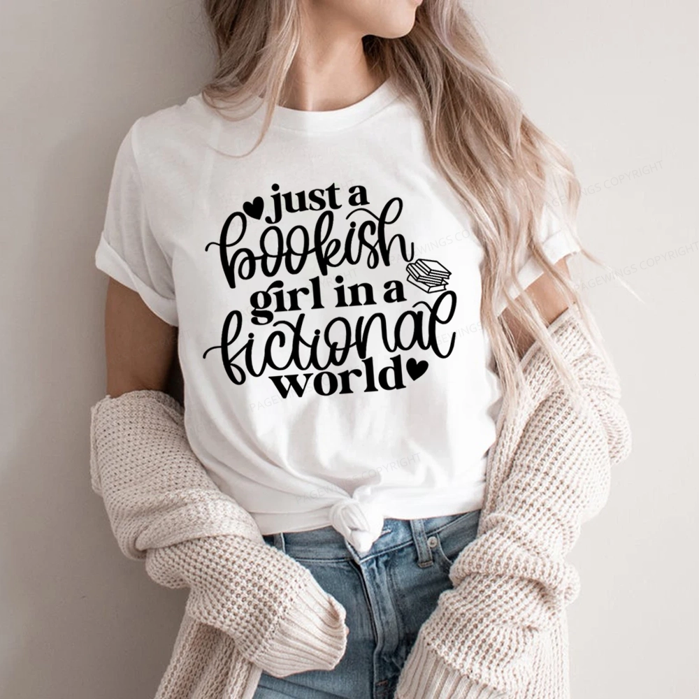 Pagewings Just A Bookish Girl In A Fictional World Unisex Classic T-shirt