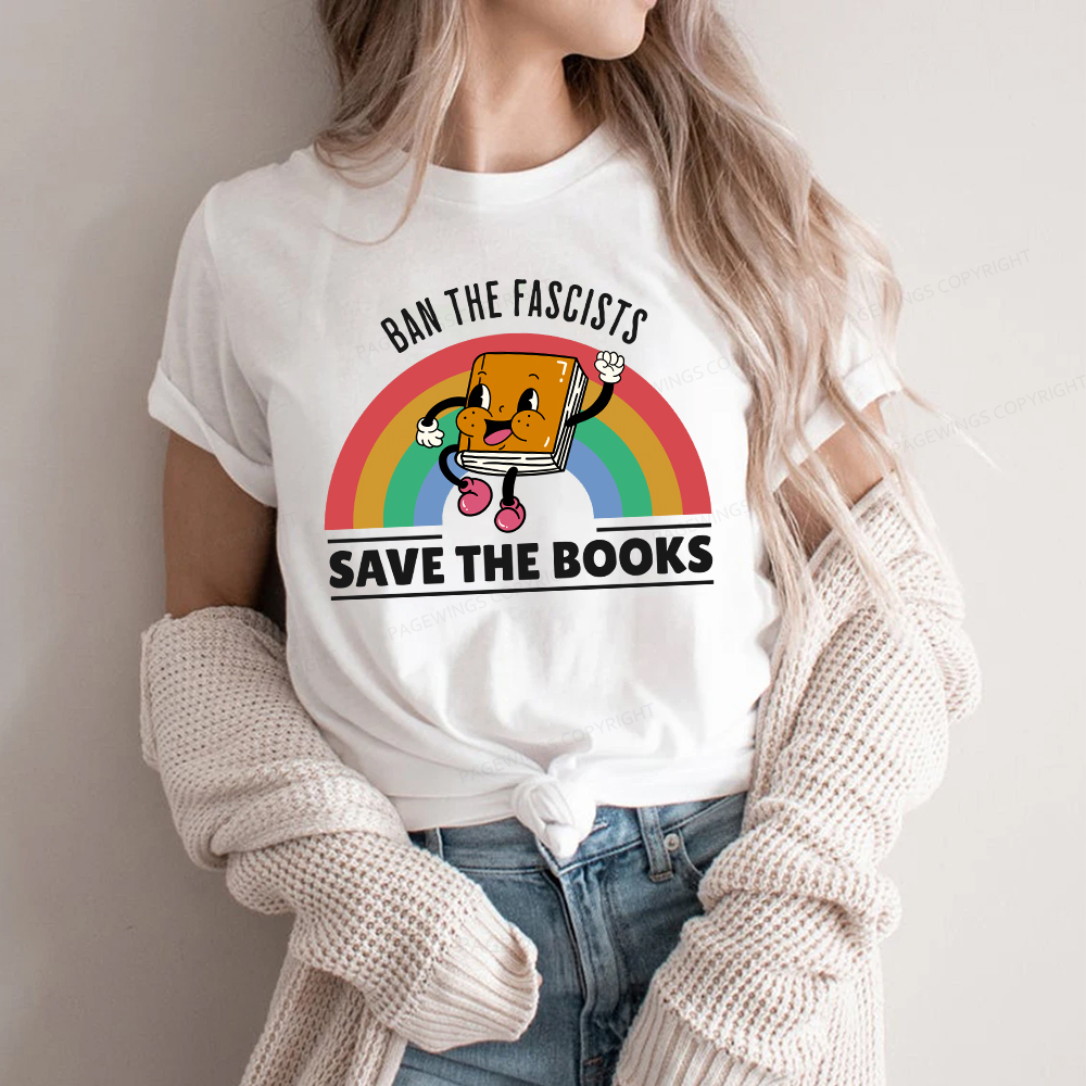 Pagewings Ban The Fascists Save The Books Shirt Unisex Classic T-shirt