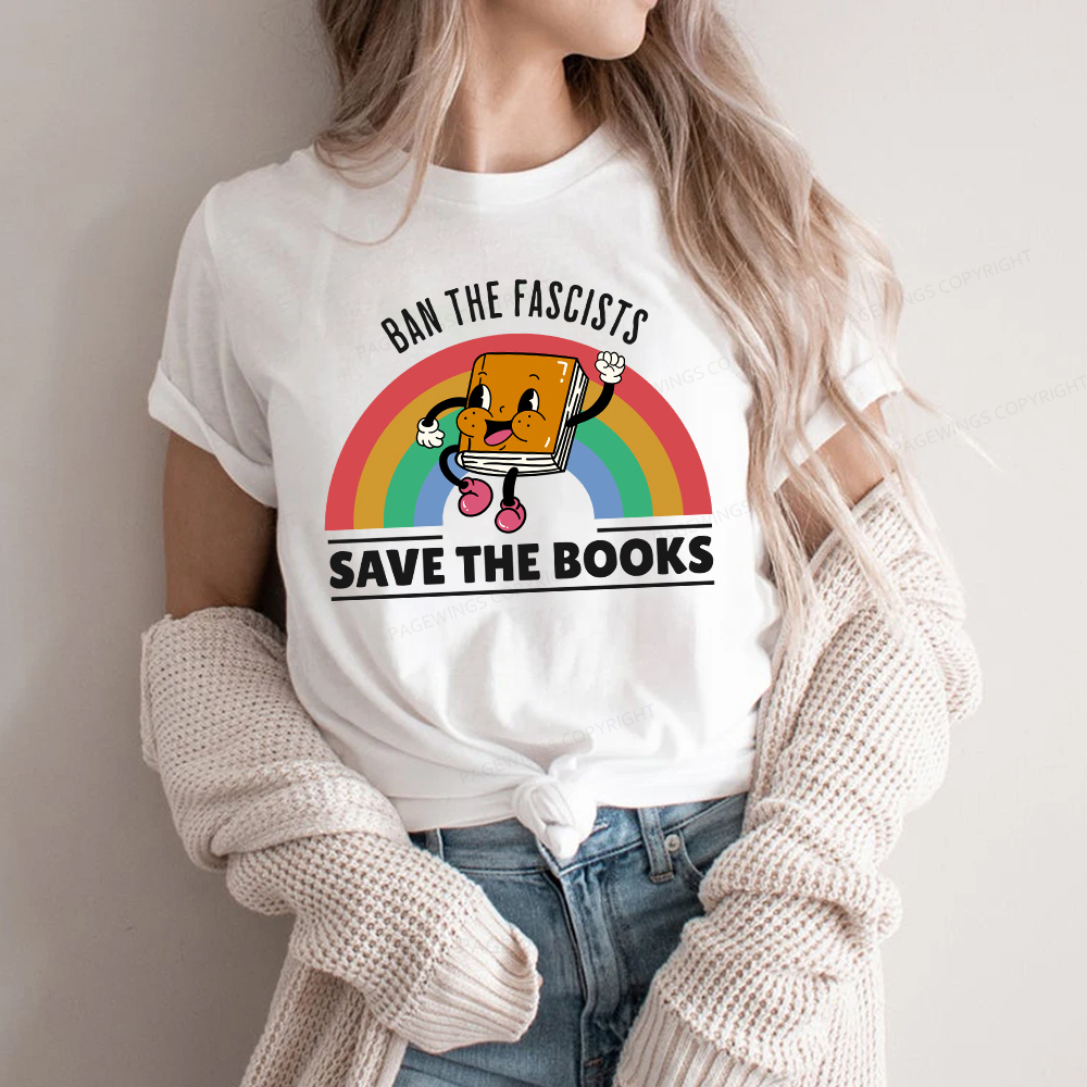 Pagewings Ban The Fascists Save The Books Shirt Unisex Classic T-shirt