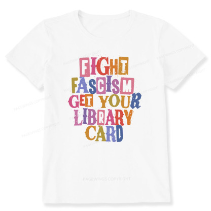Pagewings Get Your Library Card Unisex Classic T-shirt