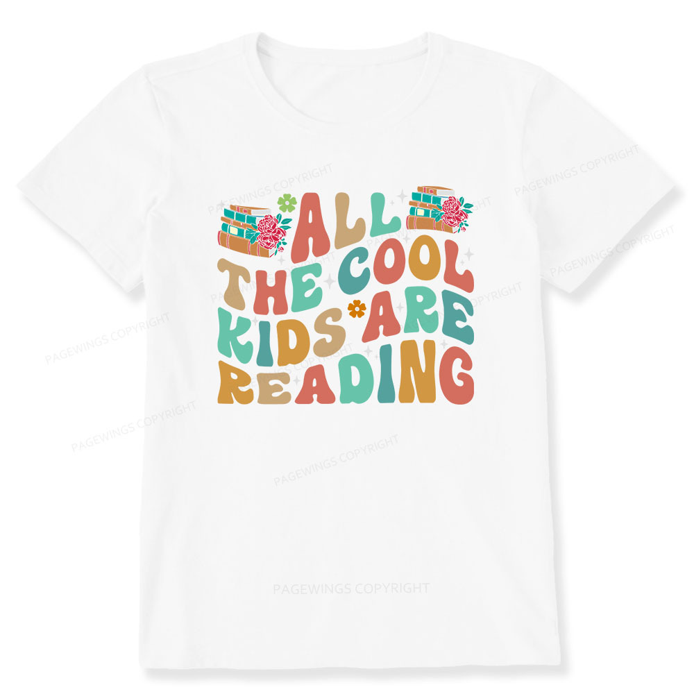 Pagewings All The Cool Kids Are Reading Unisex Classic T-shirt