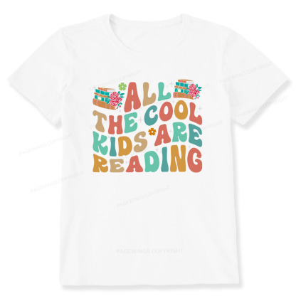 Pagewings All The Cool Kids Are Reading Unisex Classic T-shirt