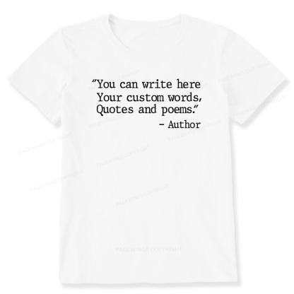Pagewings Personalized Quote Unisex Classic T-shirt