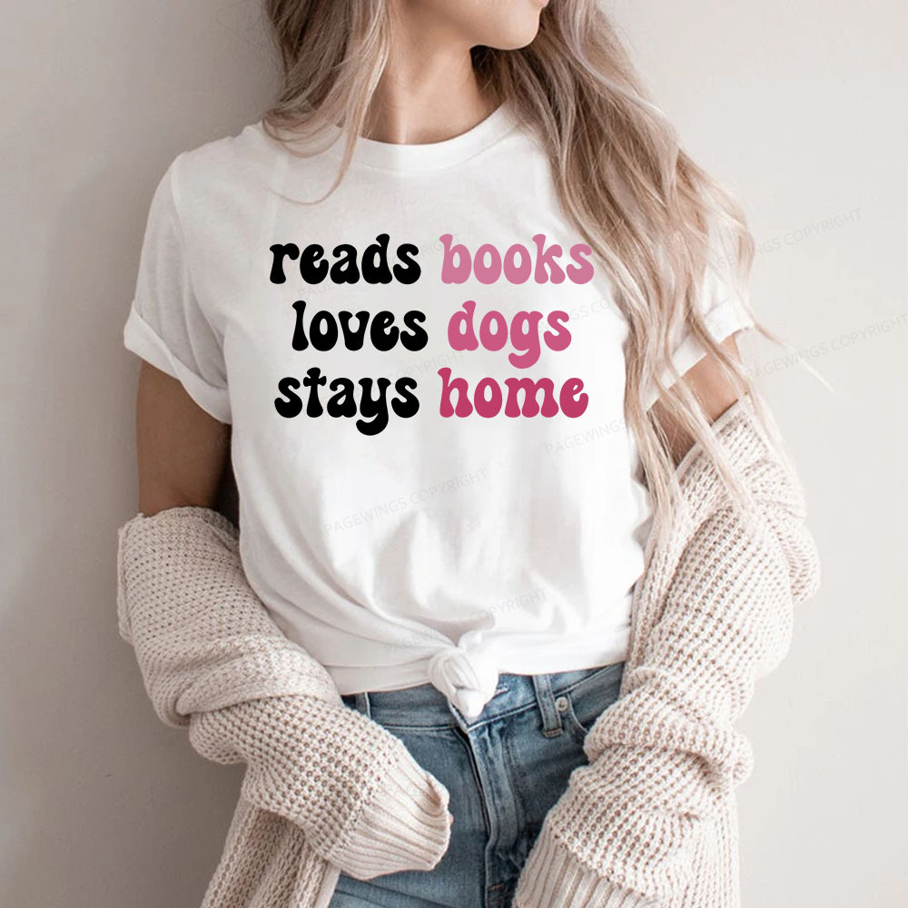 Pagewings Read Books & Lovs Dogs & Stay Home Unisex Classic T-shirt