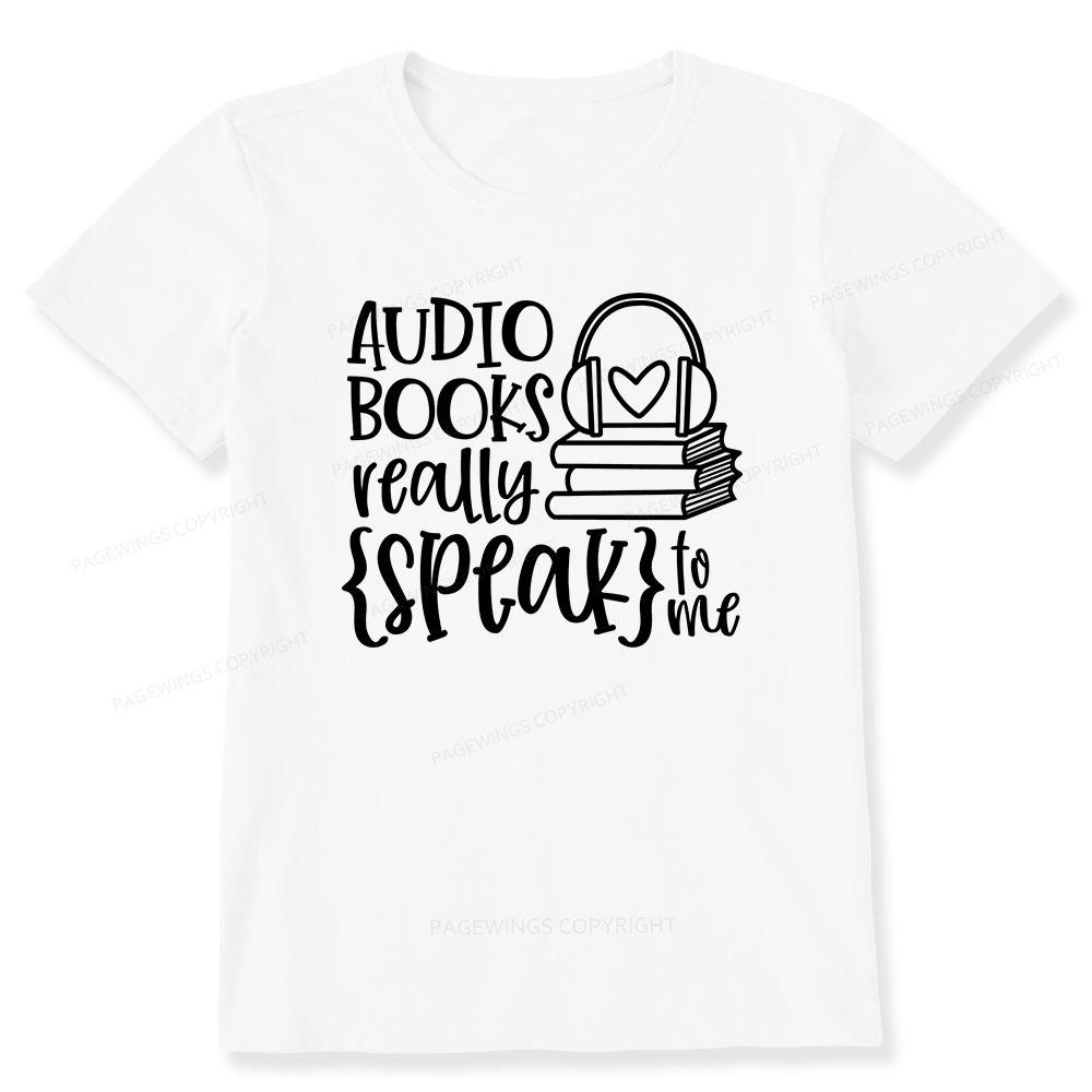Pagewings Audiobooks Really Speak To Me Unisex Classic T-shirt