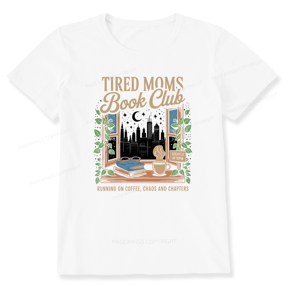 Pagewings Tired Moms Book Club Unisex Classic T-shirt