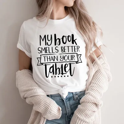 Pagewings My Book Smells Better Than Your Tablet Unisex Classic T-shirt