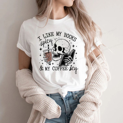 Pagewings I Like My Books Spicy And Coffee Icy Unisex Classic T-shirt
