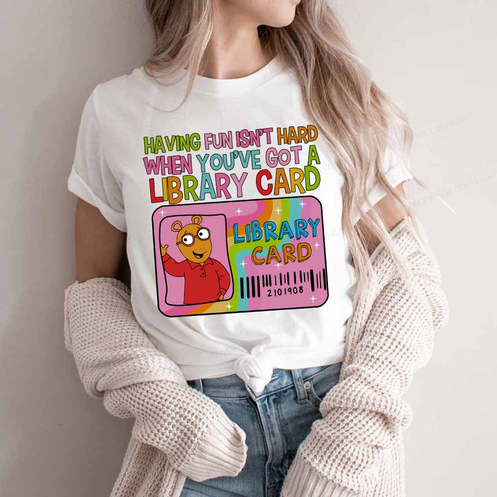Pagewings Having Fun Isn't Hard When You've Got A Library Card Teacher Vintage T-Shirt Unisex Classic T-shirt