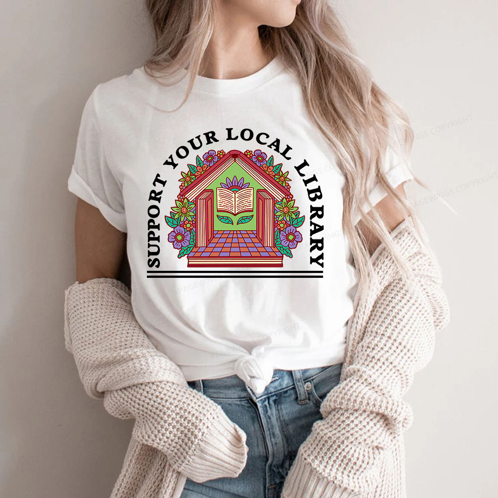 Pagewings Support Your Local Library Unisex Classic T-shirt