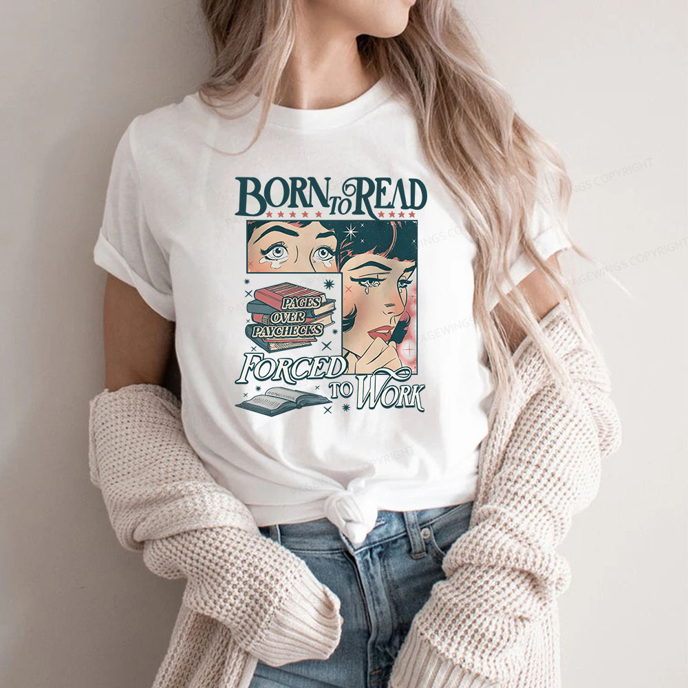 Pagewings Born To Read Bookish Comfor Unisex Classic T-shirt
