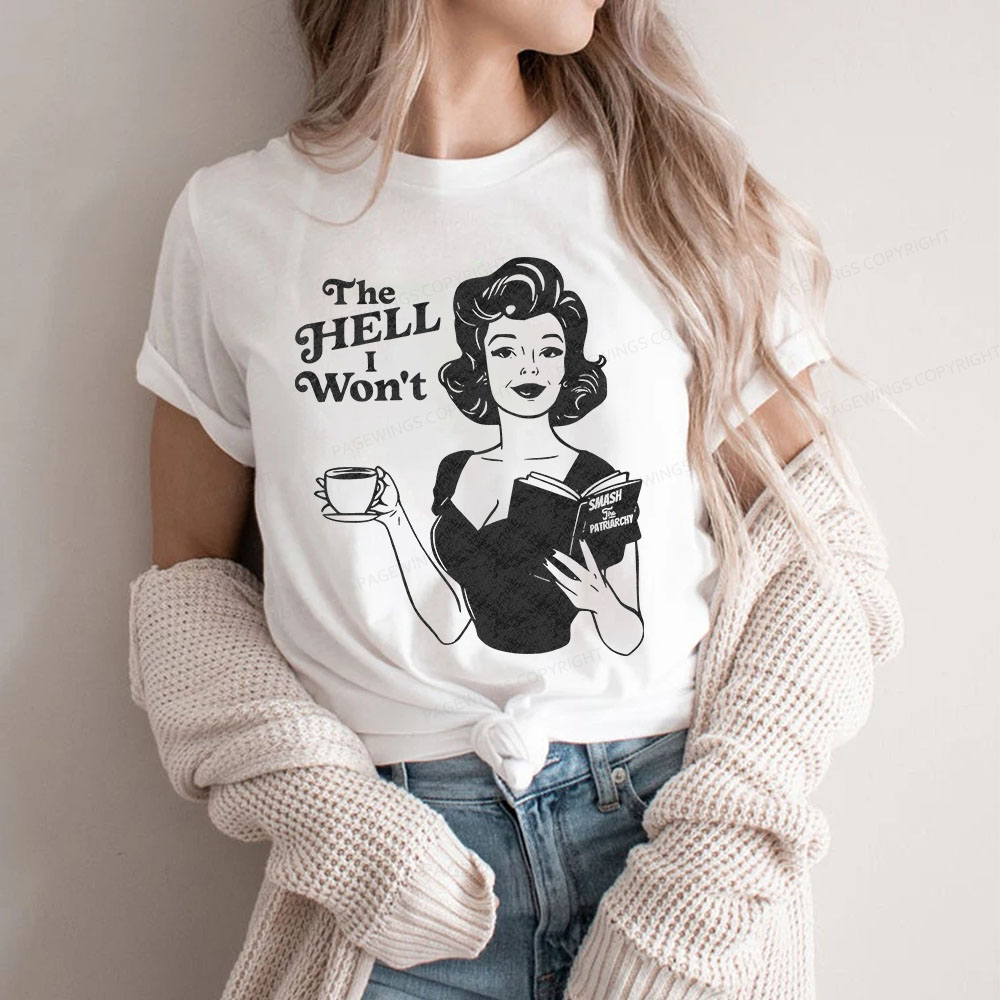 Pagewings The Hell I Won't Resistance Unisex Classic T-shirt