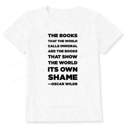 Pagewings Immoral Books Show The World Its Shame Unisex Classic T-shirt