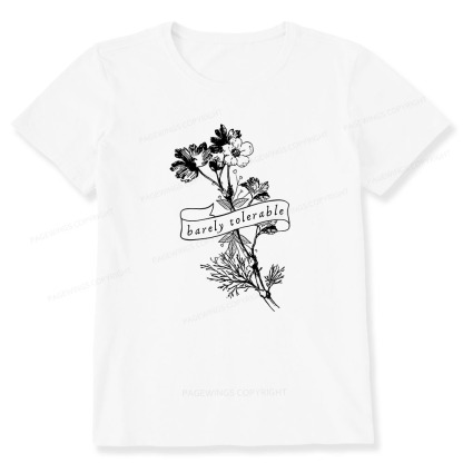 Pagewings Barely Tolerable Unisex Classic T-shirt