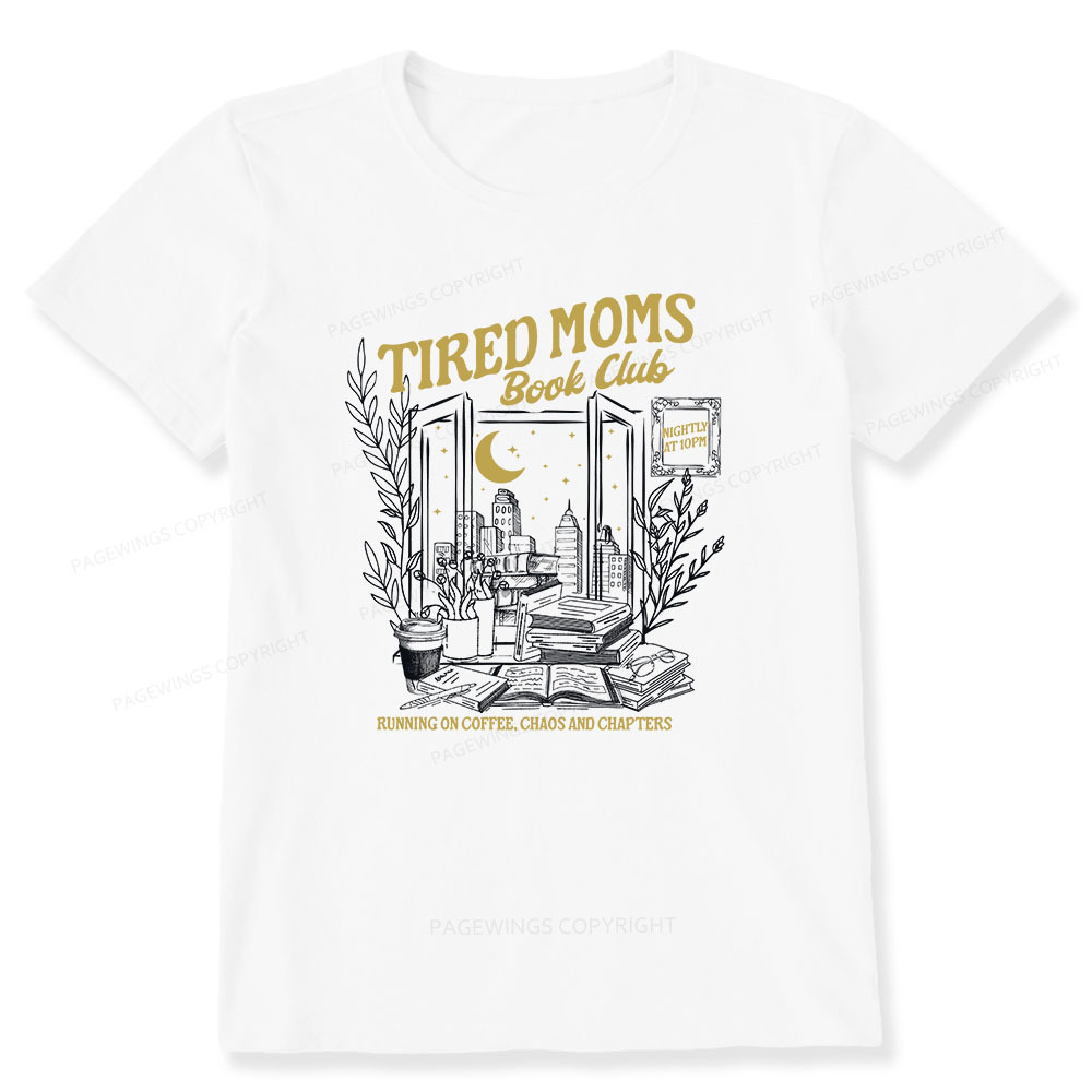 Pagewings Tired Moms Book Club Unisex Classic T-shirt