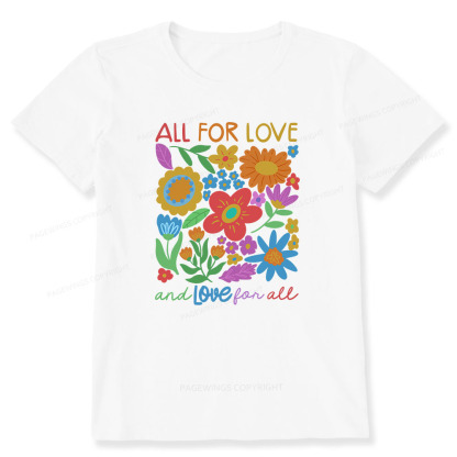Pagewings All For Love Unisex Classic T-shirt