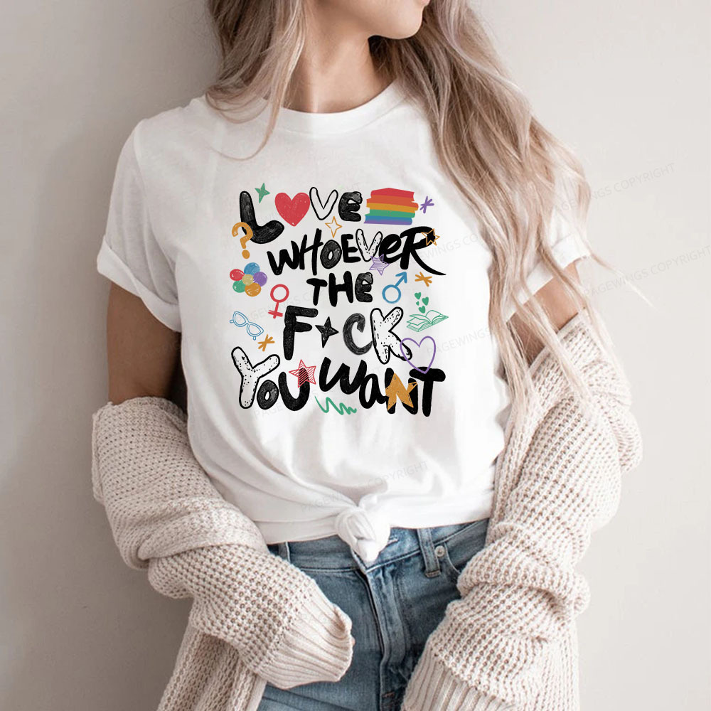 Pagewings Love Whoever The F*ck You Want Unisex Classic T-shirt