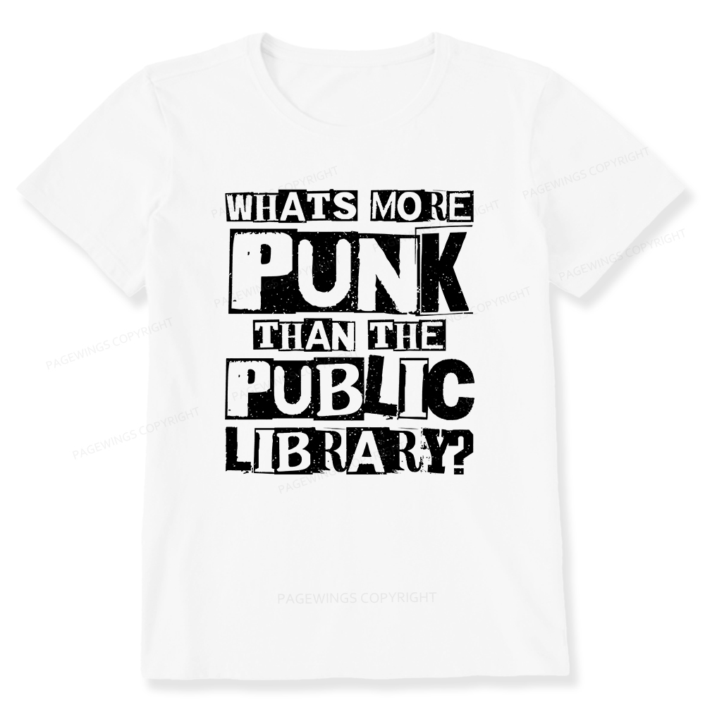 Pagewings What‘s More Punk Than the Public Library Unisex Classic T-shirt