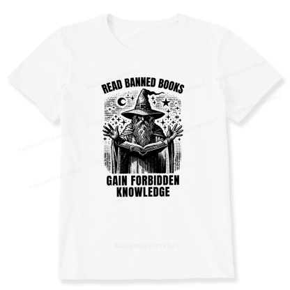 Pagewings Read Banned Books Gain Forbidden Knowledge Unisex Classic T-shirt