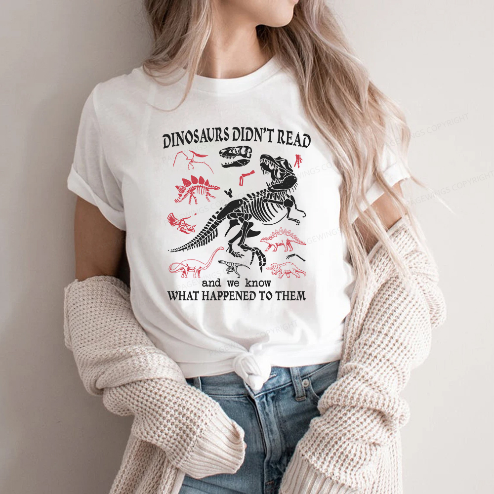 Pagewings Dinosaurs Did Not Read Unisex Classic T-shirt