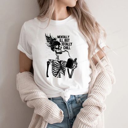 Pagewings Mentally Ill But Totally Chill Unisex Classic T-shirt