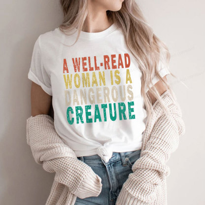 Pagewings A Well-Read Woman Is A Dangerous Creature Unisex Classic T-shirt
