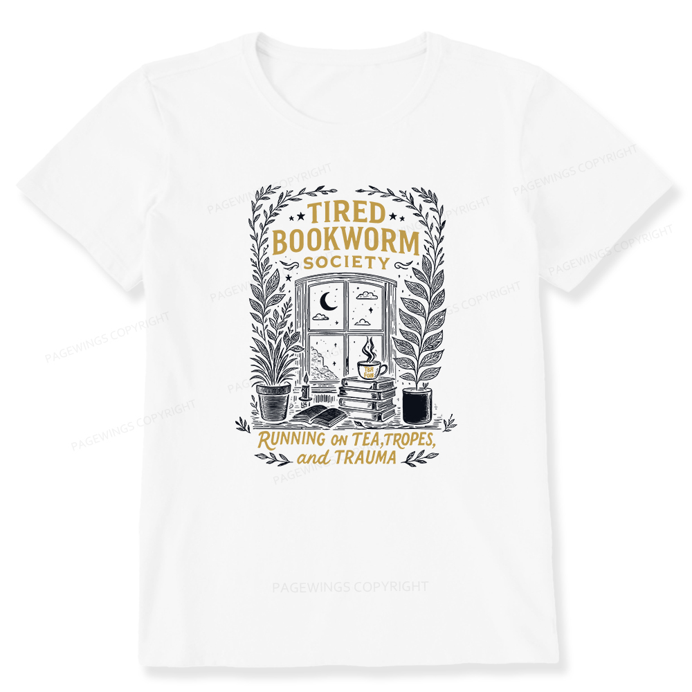 Pagewings Tired Bookworm Society Unisex Classic T-shirt