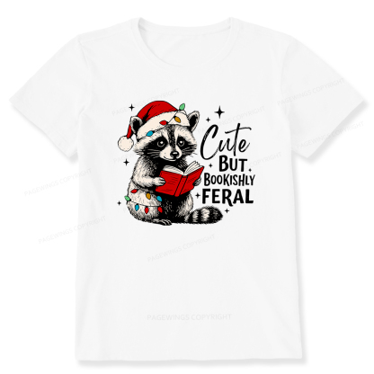 Pagewings Cute But Feral Unisex Classic T-shirt