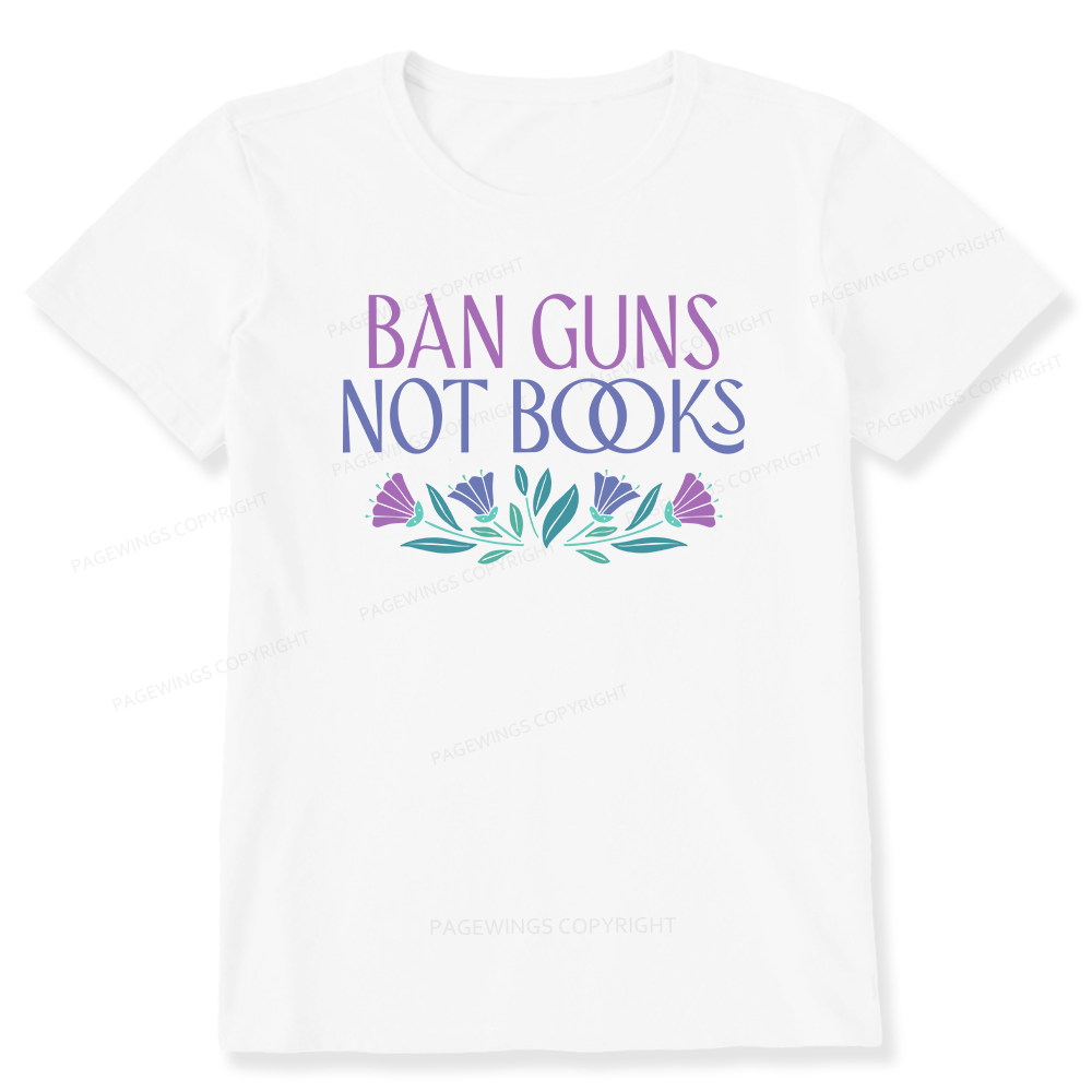Pagewings Ban Guns Not Books Unisex Classic T-shirt