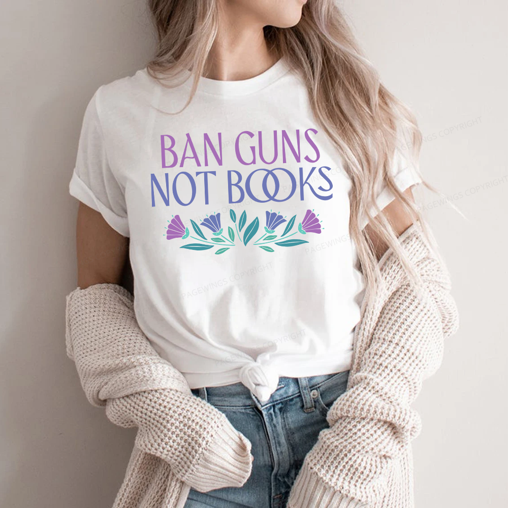 Pagewings Ban Guns Not Books Unisex Classic T-shirt