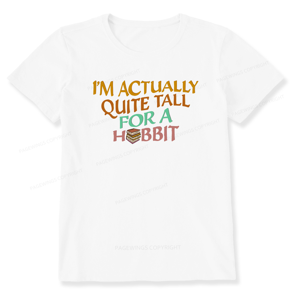 Pagewings I'm Actually Quite Tall Unisex Classic T-shirt