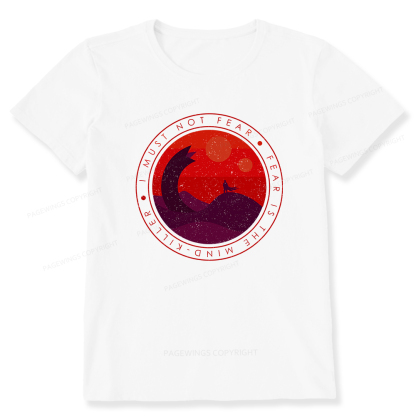 Pagewings I Must Not Fear Unisex Classic T-shirt