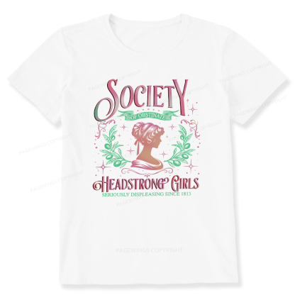 Pagewings Society Of Obstinate Headstrong Girls Jane Unisex Classic T-shirt
