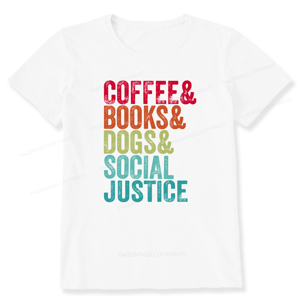 Pagewings Books Coffee Dogs Social Justice Unisex Classic T-shirt