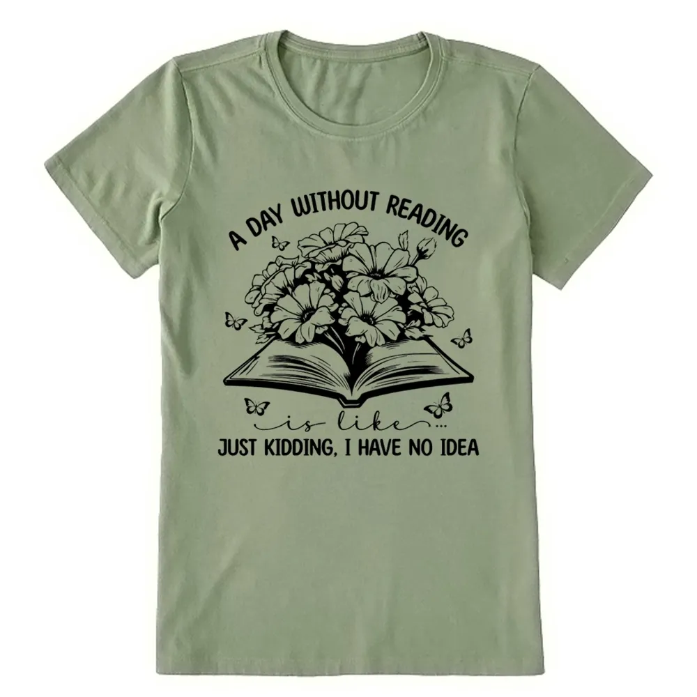 Pagewings A Day Without Reading Is Like Unisex Classic T-shirt