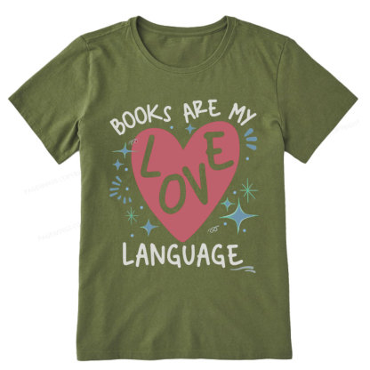 Pagewing Books Are My Love Language Unisex Classic T-shirt
