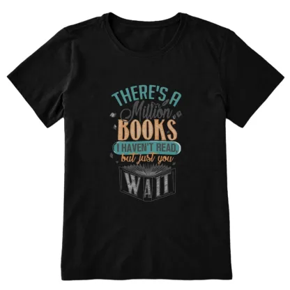 Pagewings There's A Million Books I Haven't Read Unisex Classic T-shirt