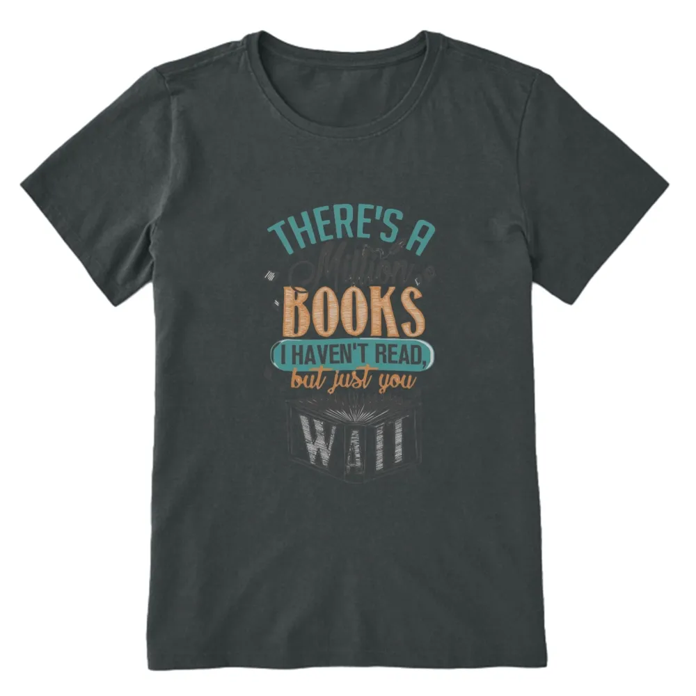 Pagewings There's A Million Books I Haven't Read Unisex Classic T-shirt