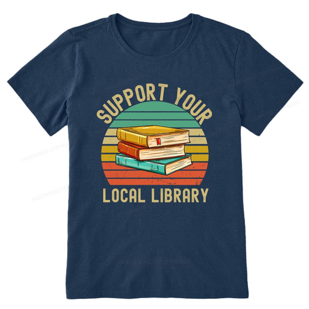 Pagewings Support Your Local Library Unisex Classic T-shirt