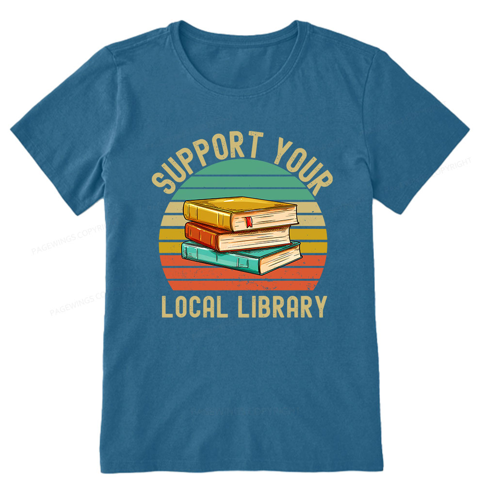 Pagewings Support Your Local Library Unisex Classic T-shirt