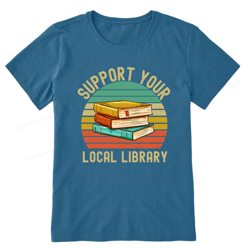 Pagewings Support Your Local Library Unisex Classic T-shirt
