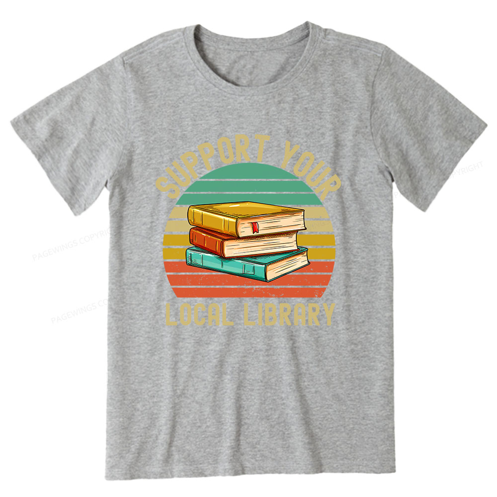 Pagewings Support Your Local Library Unisex Classic T-shirt