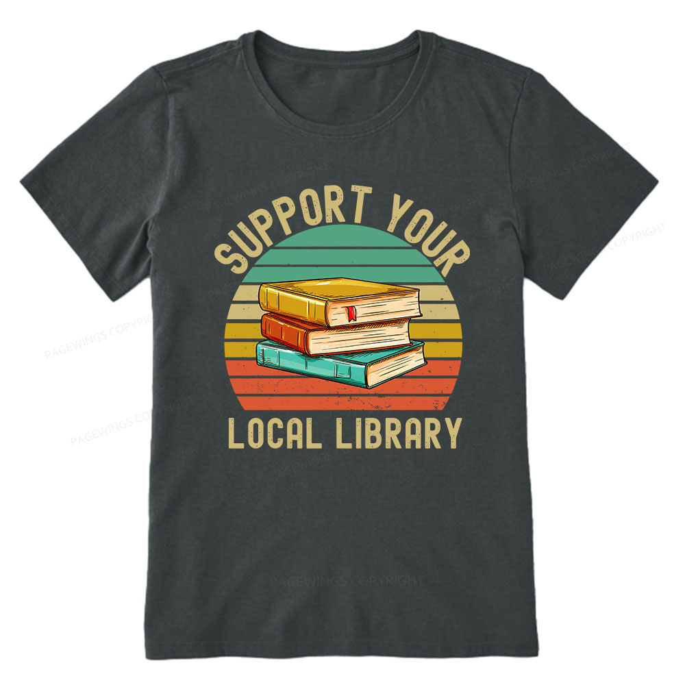 Pagewings Support Your Local Library Unisex Classic T-shirt
