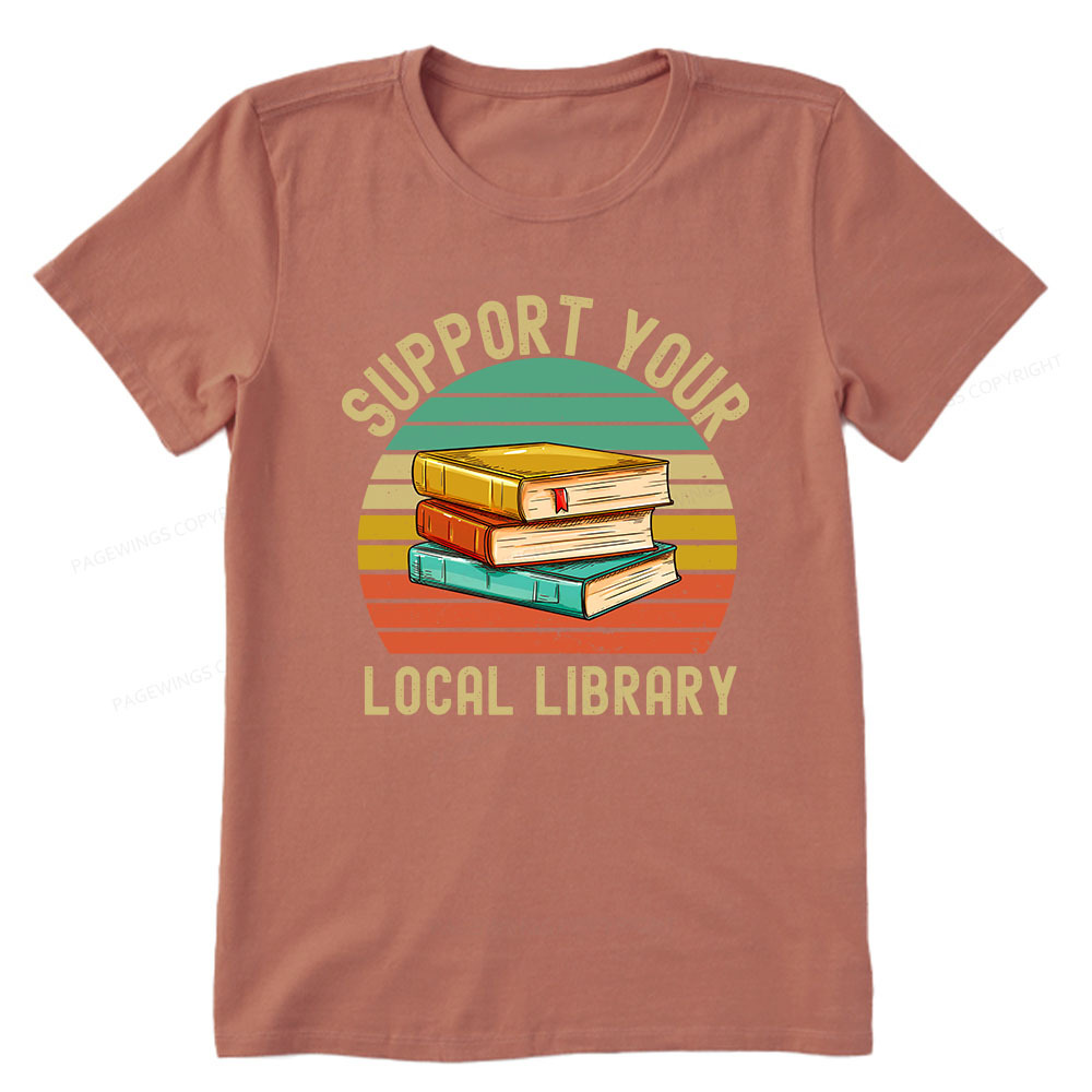 Pagewings Support Your Local Library Unisex Classic T-shirt