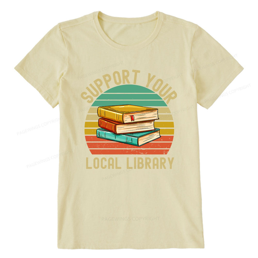 Pagewings Support Your Local Library Unisex Classic T-shirt